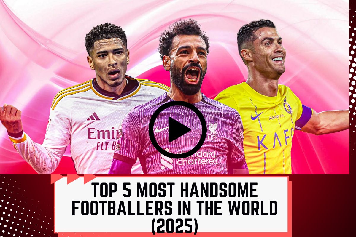 Top 5 Most Handsome Footballers in the World