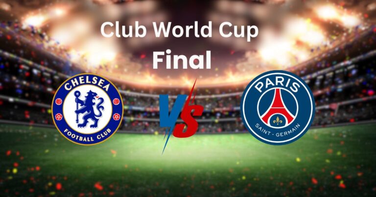 Pre‑Match Preview: PSG vs Chelsea | Club World Cup Final