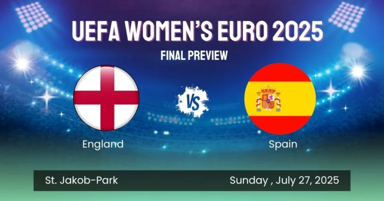 Spain vs England UEFA Women’s Euro 2025 final