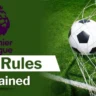 Premier League 2025-26: The Game-Changing New Rules Explained